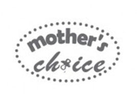 Mothers Choice